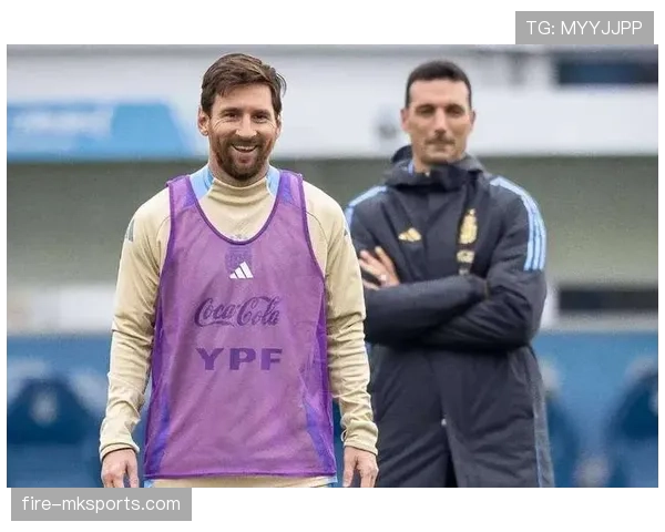 斯卡洛尼引领球队表现稳健，持续创造佳绩值得关注