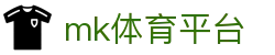 MK体育app - 热门足球赛事直播+新闻+球迷讨论